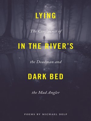 cover image of Lying in the River's Dark Bed